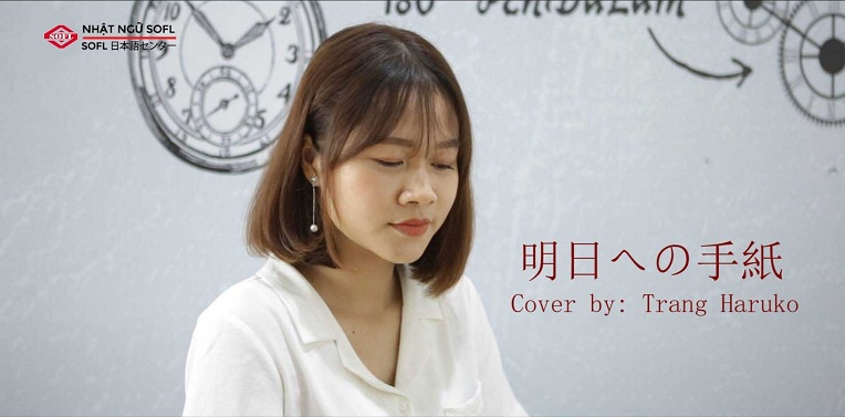 Cùng cô giáo Quỳnh Trang học tiếng Nhật qua bài hát 明日への手紙