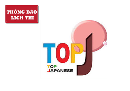 Lịch thi Top J 2019 – Trung tâm tiếng Nhật SOFL