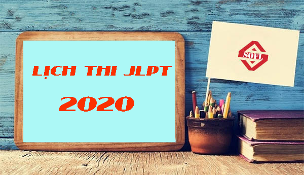Lịch thi JLPT 2020
